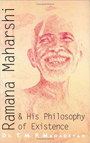 Ramana Maharshi & His Philosophy of Existence
