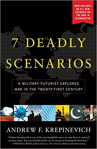 okumak 7 Deadly Scenarios: A Military Futurist Explores War in the Twenty-First Century