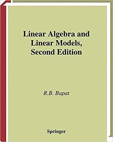 okumak Linear Algebra and Linear Models (Universitext)