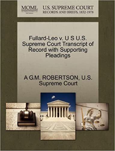 okumak Fullard-Leo v. U S U.S. Supreme Court Transcript of Record with Supporting Pleadings