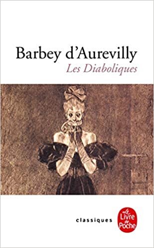 okumak Barbey D&#39;Aurevilly, J: Les diaboliques (Ldp Classiques)