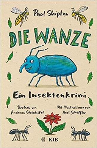 okumak Die Wanze: Ein Insektenkrimi