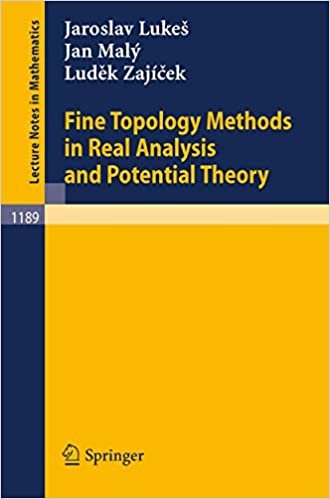 okumak Fine Topology Methods in Real Analysis and Potential Theory (Lecture Notes in Mathematics)