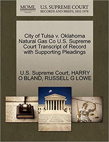 okumak City of Tulsa v. Oklahoma Natural Gas Co U.S. Supreme Court Transcript of Record with Supporting Pleadings