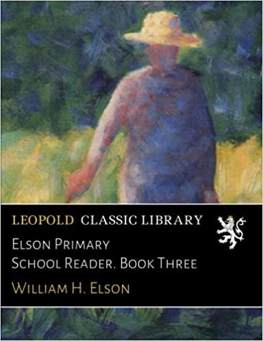okumak Elson Primary School Reader. Book Three