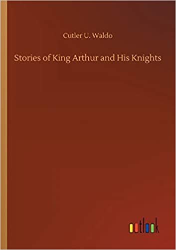 okumak Stories of King Arthur and His Knights