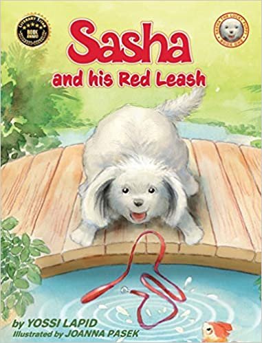okumak Sasha and His Red Leash (Sasha the Lucky Puppy, Band 1)