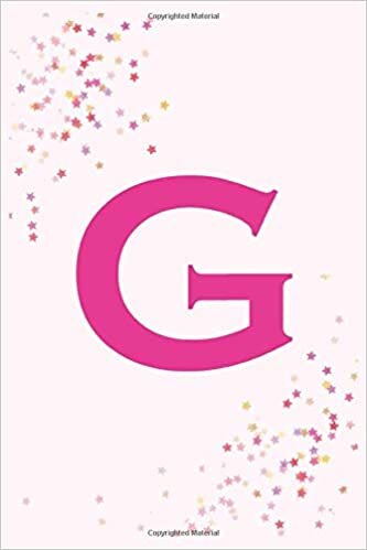 okumak G: Letter G Initial Monogram Notebook - Pretty Pink Monogrammed Blank Lined Note Book, Writing Pad, Journal or Diary with ... Kids, Girls &amp; Women - 120 Pages - Size 6x9
