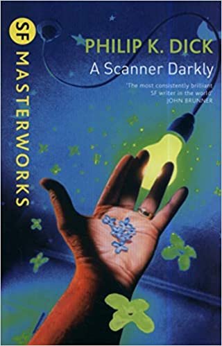 okumak SF Masterworks: A Scanner Darkly