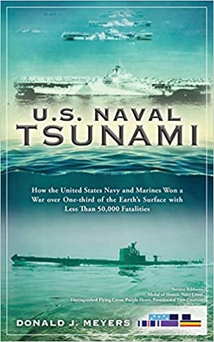 okumak U.S. Naval Tsunami: How the United States Navy and Marines Won a War over One-third of the Earth&#39;s Surface with Less Than 50,000 Fatalities