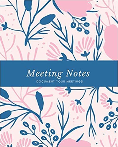 okumak Meeting Notes: For Taking Minutes at Business Meetings Log Book, Record Action &amp; Agenda Organizer, Planner, Notebook, Journal