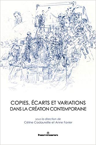 okumak Copies, écarts et variations dans la création contemporaine (HR.HORS COLLEC.)