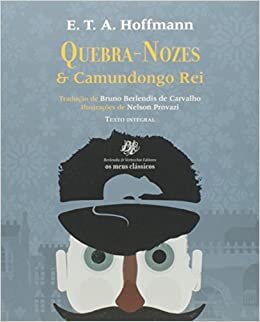 okumak Quebra-Nozes e Camundongo Rei (Em Portuguese do Brasil)