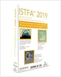 okumak ISTFA 2019: Proceedings from the 45th International Symposium for Testing and Failure Analysis