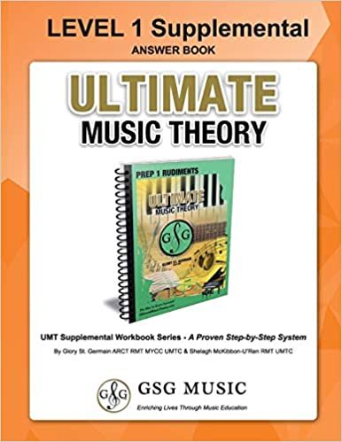 okumak LEVEL 1 Supplemental Answer Book - Ultimate Music Theory: LEVEL 1 Supplemental Answer Book - Ultimate Music Theory (identical to the LEVEL 1 ... (UMT Supplemental Workbook Series, Band 19)