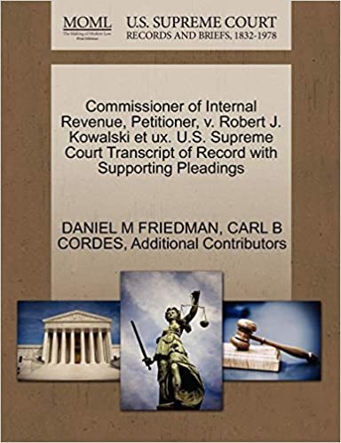 okumak Commissioner of Internal Revenue, Petitioner, v. Robert J. Kowalski et ux. U.S. Supreme Court Transcript of Record with Supporting Pleadings