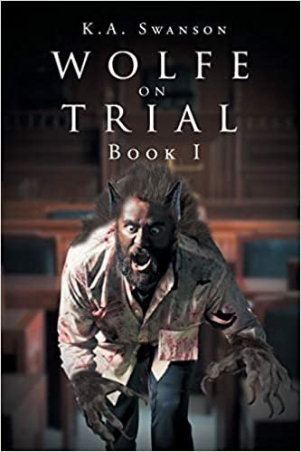 okumak Wolfe on Trial: Book I