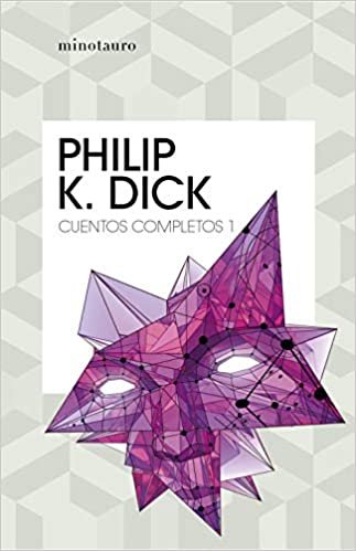 okumak Cuentos completos I (Philip K. Dick ) (Bibliotecas de Autor, Band 1)