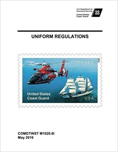 okumak U.S. Coast Guard UNIFORM REGULATIONS COMDTINST M1020.6I May 2016