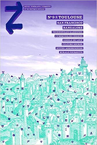 okumak Revue Z N°9:Les Technopoles (San Francisco, Toulouse...