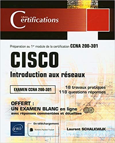 okumak CISCO - Introduction aux réseaux - 1er module de préparation à la certification CCNA 200-301