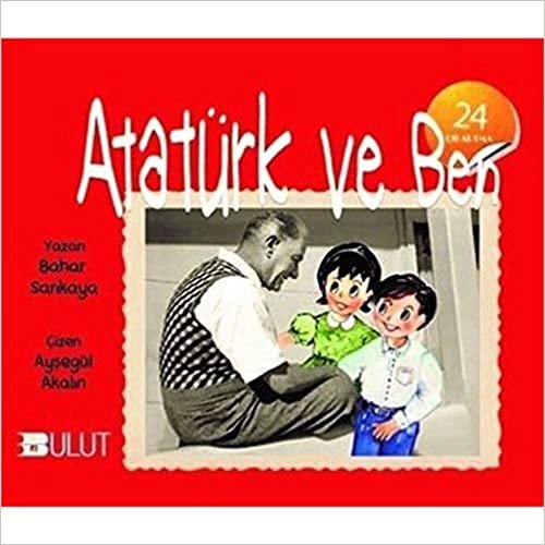 okumak Atatürk ve Ben