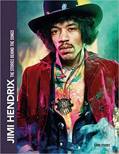 okumak Jimi Hendrix: The Stories Behind the Songs