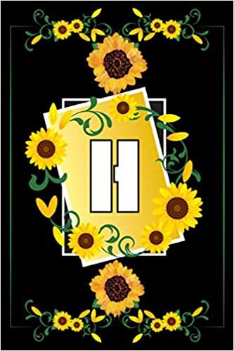 okumak H: : Personalized Sunflower Monogrammed Notebook , Letter H Custom Notebook for Women, Girls, Teens, Kids Gifts Birthday Gift ,Cute Sunflower Notebook ... 6x9 - 120 Pages, , Soft Cover, Matte Finish