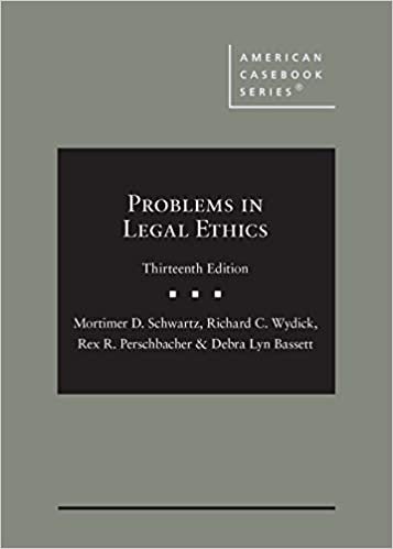 okumak Problems in Legal Ethics (American Casebook Series)