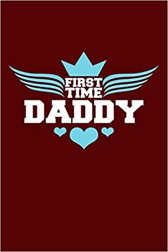 okumak First Time Daddy: Great journal for fathers.
