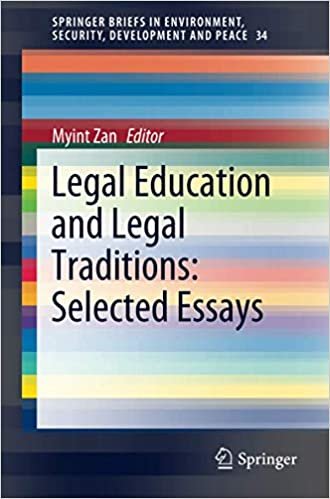 okumak Legal Education and Legal Traditions: Selected Essays (SpringerBriefs in Environment, Security, Development and Peace (34), Band 34)