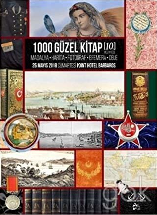 okumak 1000 Güzel Kitap - 10: Madalya - Harita - Fotoğraf - Efemera - Obje