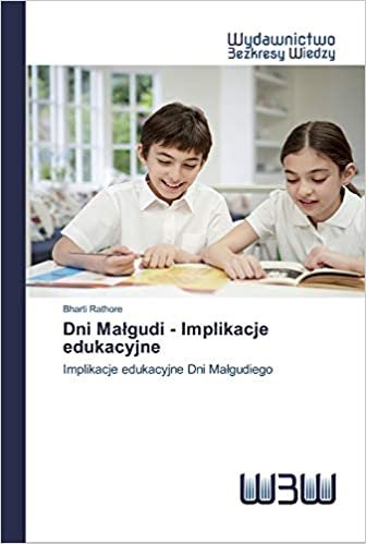 okumak Dni Malgudi - Implikacje edukacyjne: Implikacje edukacyjne Dni Malgudiego