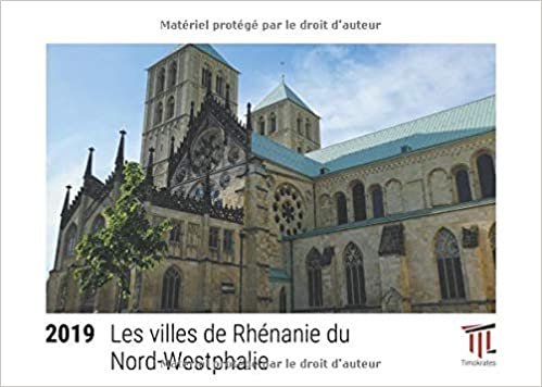 okumak les villes de rhenanie du nord westphalie 2019 calendrier de bureau timokrates c