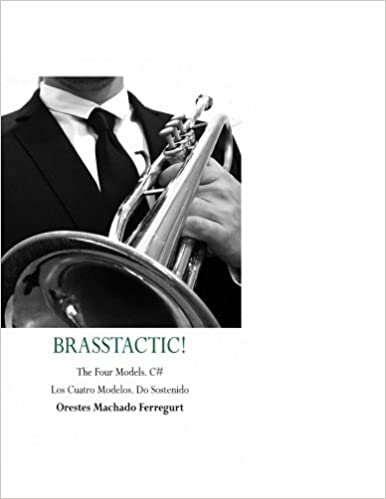 okumak Los Cuatro Modelos de Brasstactic. Vol. II. C#: Volume 2
