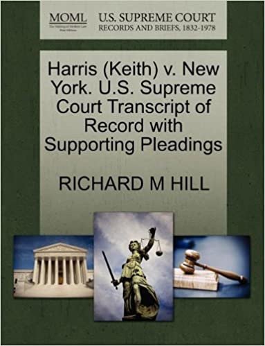 okumak Harris (Keith) v. New York. U.S. Supreme Court Transcript of Record with Supporting Pleadings