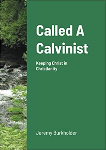 okumak Called A Calvinist