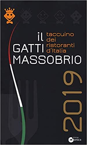 okumak Il Gatti Massobrio 2019. Taccuino dei ristoranti d&#39;Italia