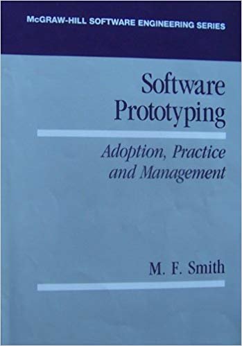 okumak Software Prototyping: Adoption, Practice and Management (Mcgraw Hill Software Engineering Series)