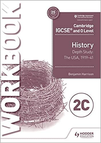 okumak Cambridge IGCSE and O Level History Workbook 2C - Depth study: The United States, 1919–41