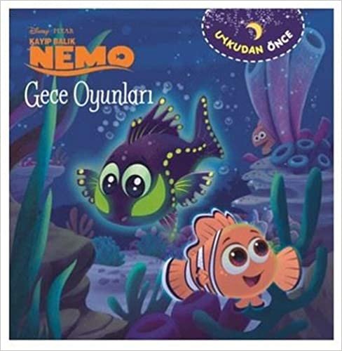 okumak Disney Texar Kayıp Balık Nemo - Gece Oyunları: Uykudan Önce