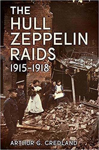 okumak The Hull Zeppelin Raids 1915-18