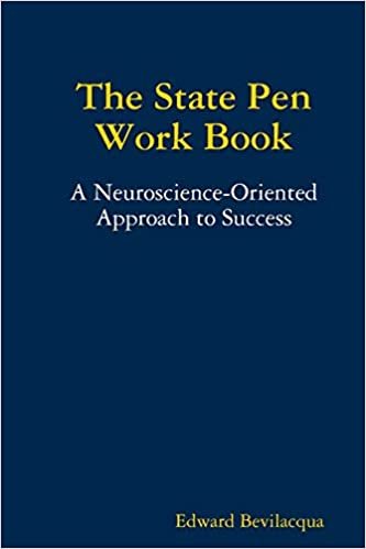okumak The State Pen Work Book, A Neuroscience-Oriented Approach to Success