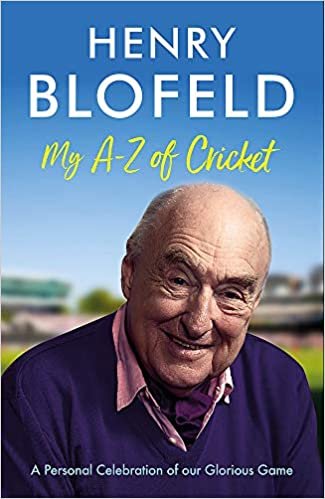 okumak My A-Z of Cricket: A personal celebration of our glorious game