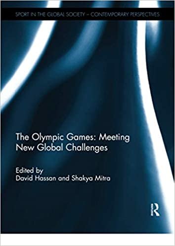 okumak The Olympic Games: Meeting New Global Challenges (Sport in the Global Society - Contemporary Perspectives)