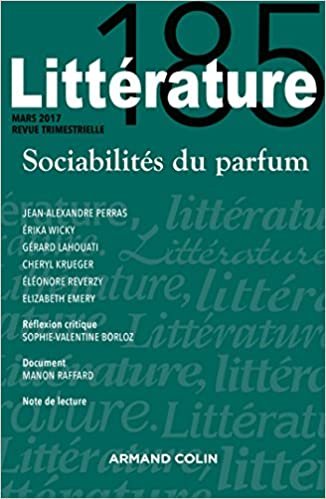okumak Littérature n° 185 (1/2017) Sociabilités du parfum: Sociabilités du parfum