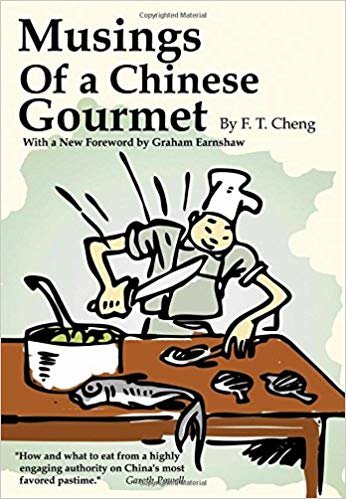 okumak Musings of a Chinese Gourmet
