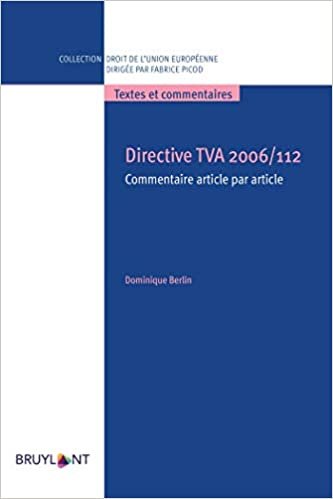okumak Directive TVA 2006/112: Commentaire article par article