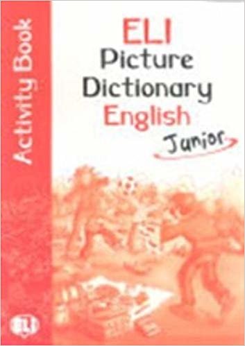 okumak ELI Picture Dictionary Junior Activity Book