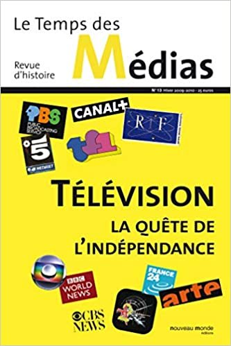okumak Le Temps des médias n° 13: Télévision, la quête de l&#39;indépendance (NME.TPS DES MED)